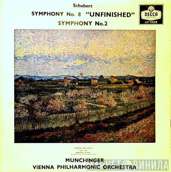 Franz Schubert, Karl Münchinger, Wiener Philharmoniker - Symphony No. 8 In B Minor, D. 759 (Unfinished) / Symphony No. 2 In B Flat, D. 125