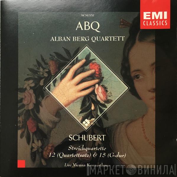 Franz Schubert, Alban Berg Quartett - String Quartets 12 & 15