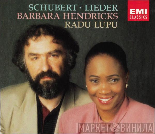 , Franz Schubert , Barbara Hendricks  Radu Lupu  - Schubert • Lieder