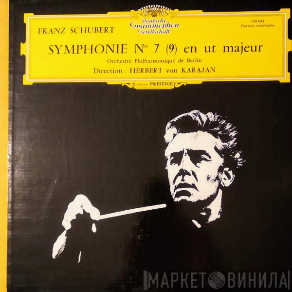 – Franz Schubert , Berliner Philharmoniker  Herbert von Karajan  - Symphonie N° 7 (9) En Ut Majeur