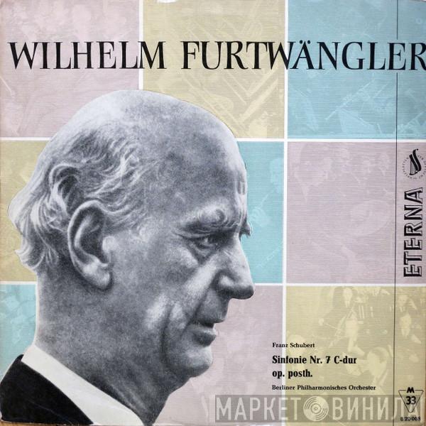 , Franz Schubert , Berliner Philharmoniker  Wilhelm Furtwängler  - Sinfonie Nr. 7 C-Dur Op. Posth.