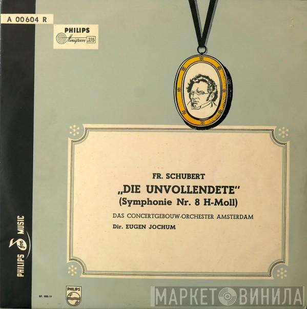 – Franz Schubert , Concertgebouworkest  Eugen Jochum  - „Die Unvollendete“ (Symphonie Nr. 8 H-Moll)
