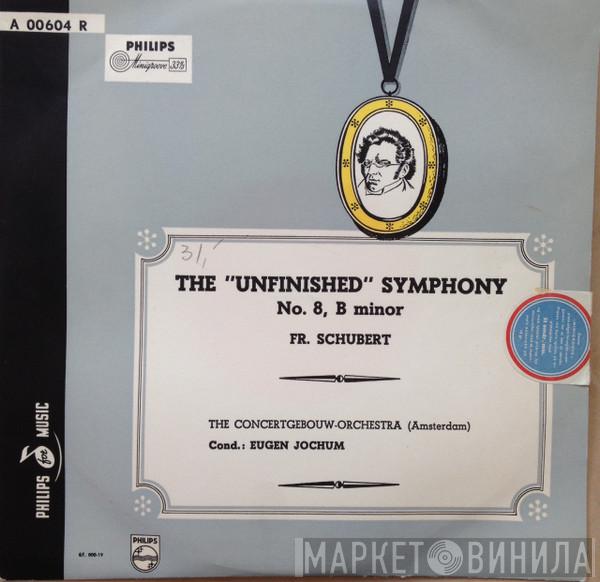 – Franz Schubert , Cond.: Concertgebouworkest  Eugen Jochum  - The “Unfinished” Symphony No. 8, B Minor