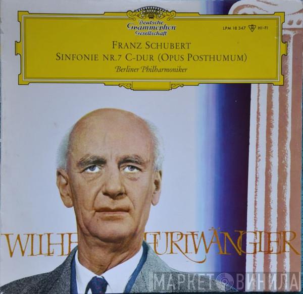 , Franz Schubert Dirigent: Berliner Philharmoniker  Wilhelm Furtwängler  - Sinfonie Nr. 7 C-Dur Op. Posth.