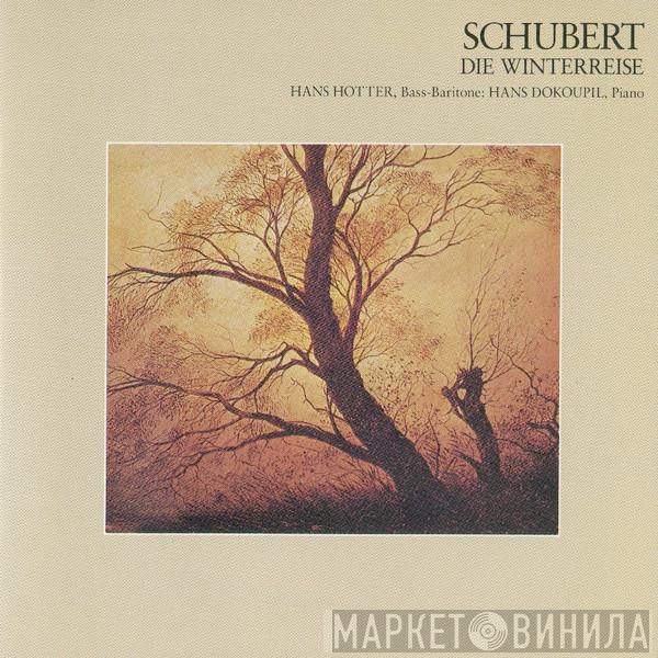 , Franz Schubert , Hans Hotter  Hans Dokoupil  - Die Winterreise
