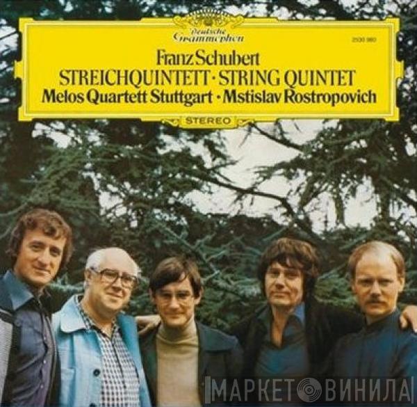 Franz Schubert, Melos Quartett, Mstislav Rostropovich - Streichquintett · String Quintet