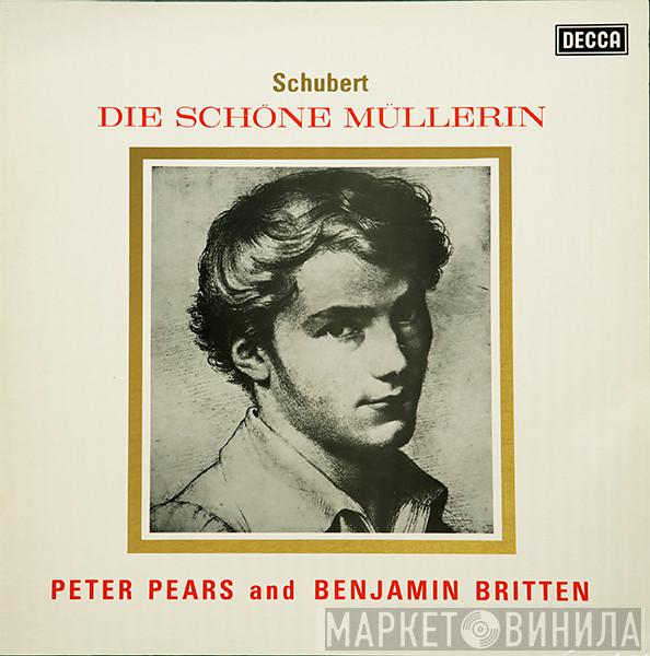 Franz Schubert, Peter Pears, Benjamin Britten - Die Schöne Müllerin