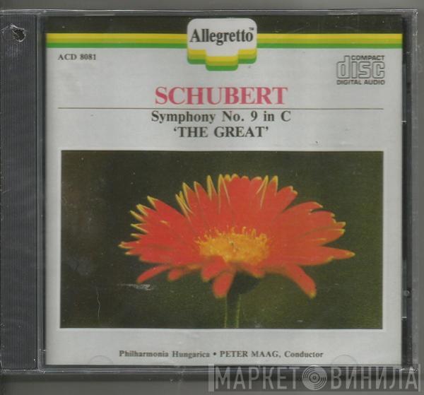 – Franz Schubert , Philharmonia Hungarica  Peter Maag  - Symphony No. 9 In C 'The Great'