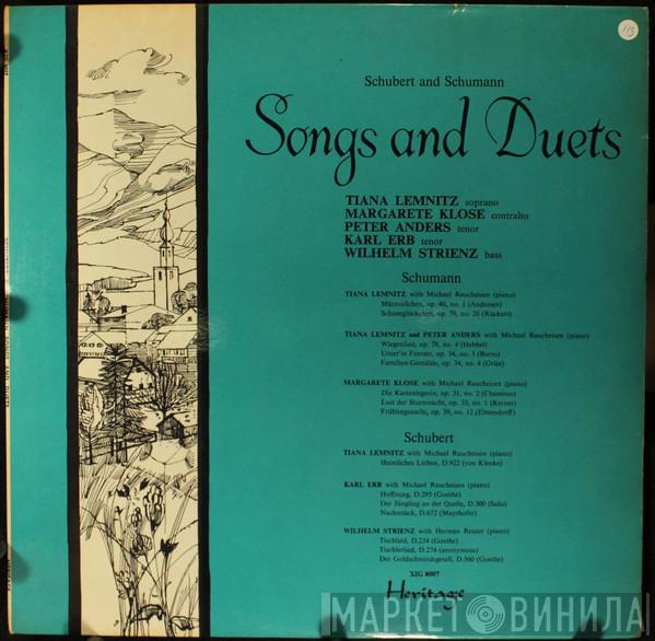 Franz Schubert, Robert Schumann, Margarete Klose, Tiana Lemnitz, Peter Anders , Karl Erb, Wilhelm Strienz - Schubert And Schumann - Songs And Duets
