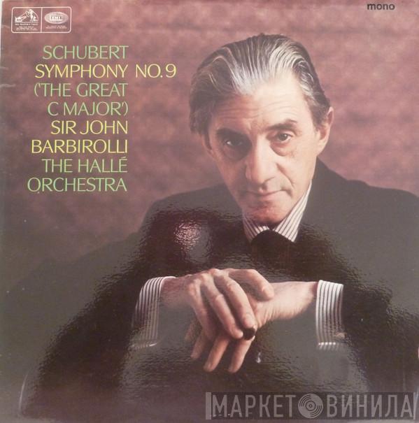 , Franz Schubert , Sir John Barbirolli  Hallé Orchestra  - Symphony No.9 ('The Great C Major')