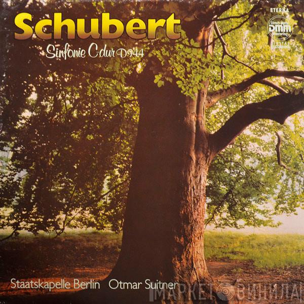 , Franz Schubert , Staatskapelle Berlin  Otmar Suitner  - Sinfonie C-dur D 944