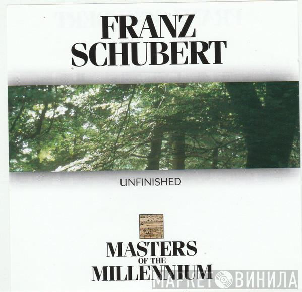 Franz Schubert - Unfinished