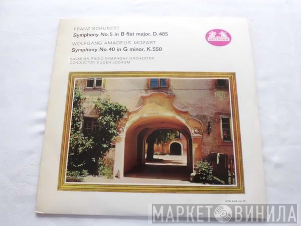 Franz Schubert, Wolfgang Amadeus Mozart - Franz Schubert Symphony No.5, D.485 & Mozart Symphony No. 40, K.550