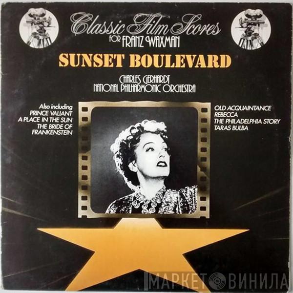 Franz Waxman, National Philharmonic Orchestra, Charles Gerhardt - Sunset Boulevard - The Classic Film Scores Of Franz Waxman