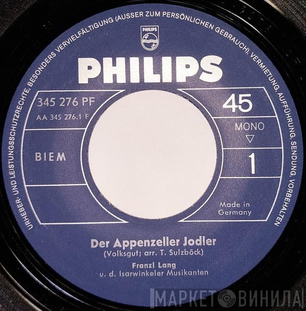  Franzl Lang  - Der Appenzeller Jodler / Wann I Von Der Alm Obageh