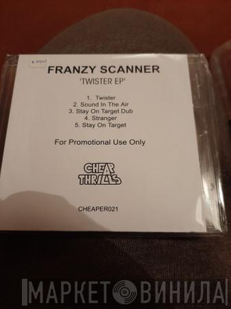 Franzy Scanner - Twister EP