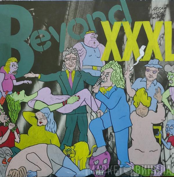 Freak Heat Waves - Beyond XXXL