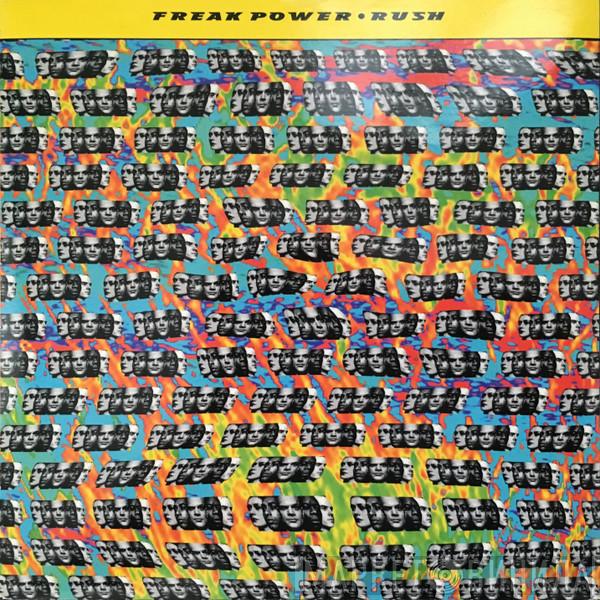 Freak Power - Rush