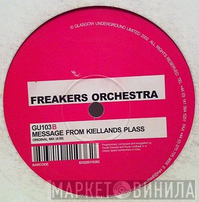 Freakers Orchestra - New York :: Chicago / Message From Kiellands Plass