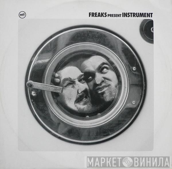 Freaks - Instrument