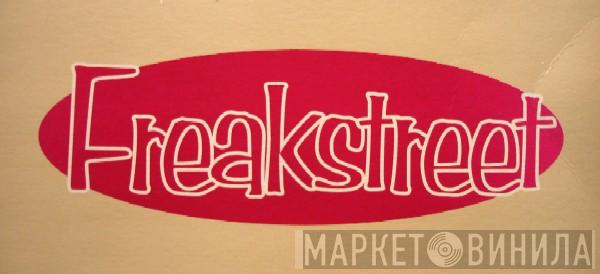  - Freakstreet EP