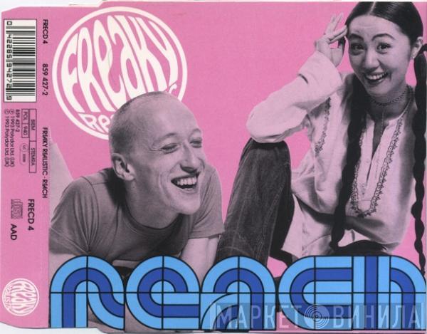 Freaky Realistic - Reach