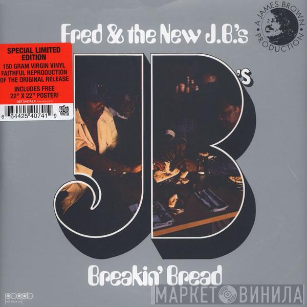 Fred & The New J.B.'s - Breakin' Bread