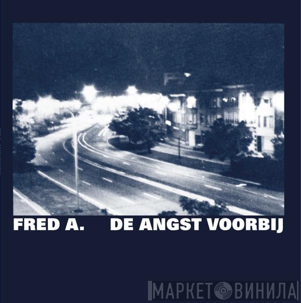 Fred Angst - De Angst Voorbij