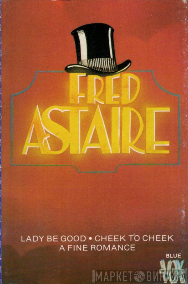 Fred Astaire - Fred Astaire