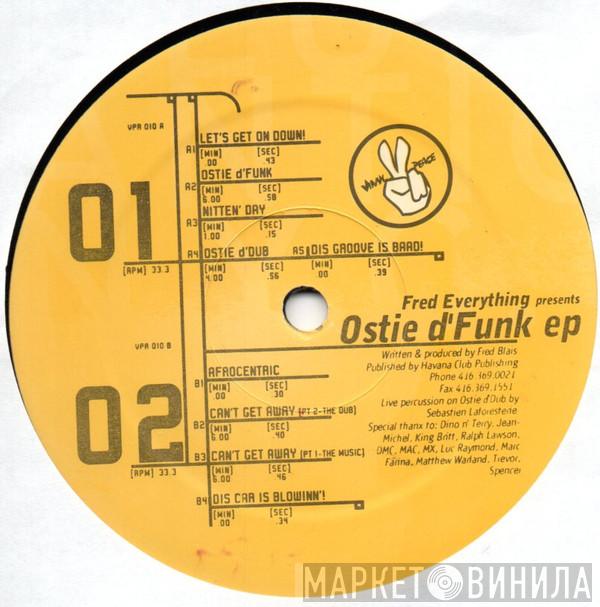 Fred Everything - Ostie D'Funk EP