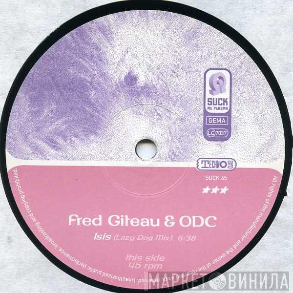 Fred Giteau, ODC - Isis