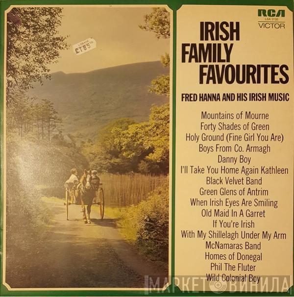 Fred Hanna And His Ceilidhe Band - Irish Family Favorites