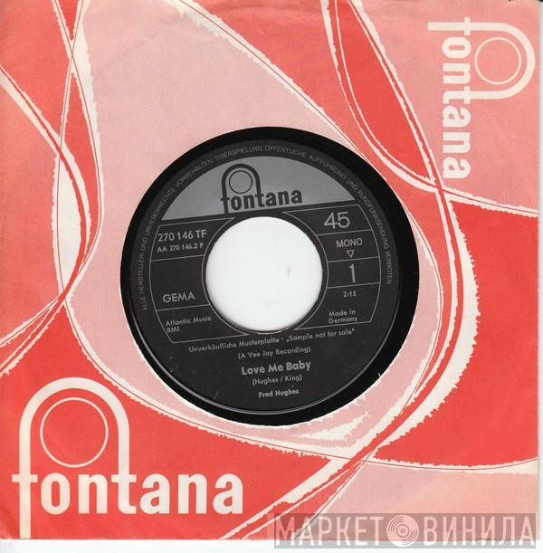  Fred Hughes  - Oo Wee Baby, I Love You / Love Me Baby
