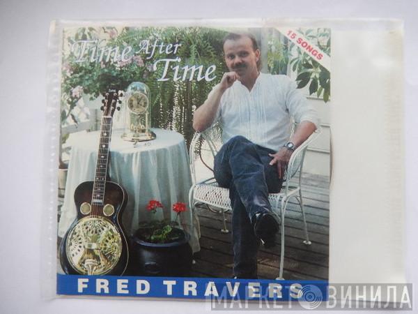 Fred Travers - Time After Time