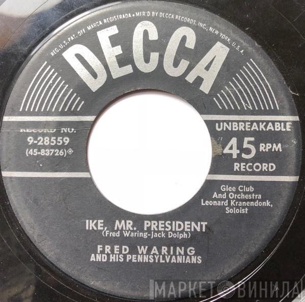  Fred Waring & The Pennsylvanians  - Ike, Mr. President / Mamie