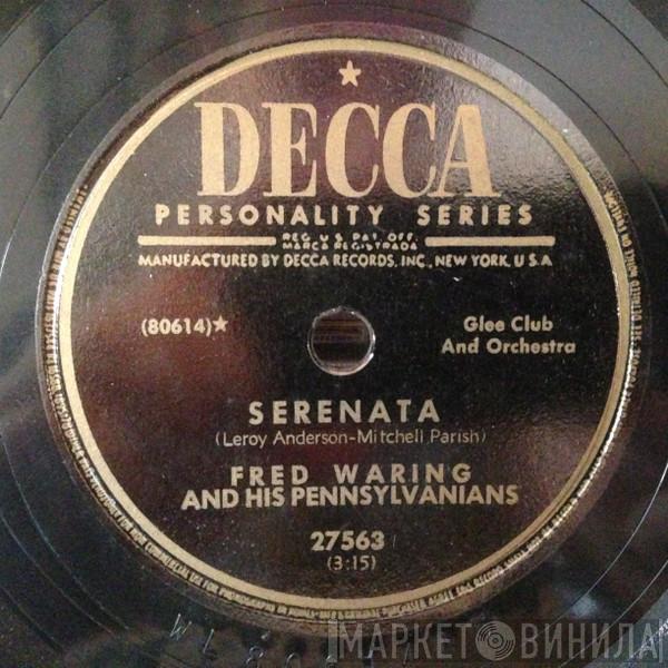  Fred Waring & The Pennsylvanians  - The Syncopated Clock / Serenata
