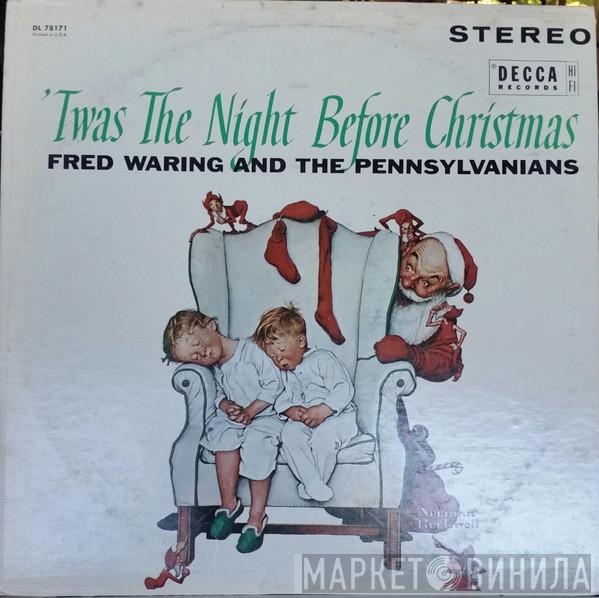  Fred Waring & The Pennsylvanians  - 'Twas The Night Before Christmas