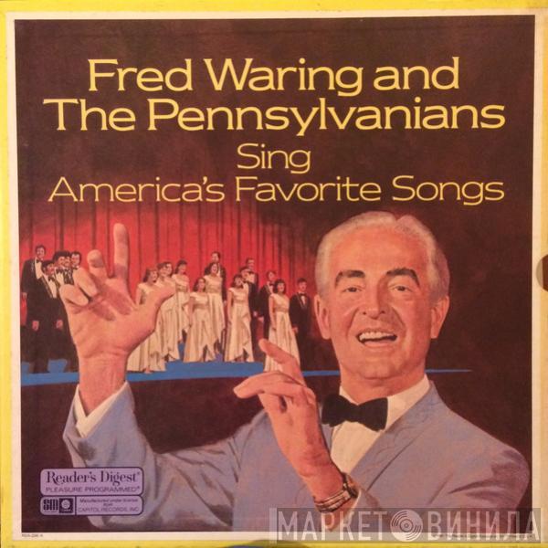  Fred Waring & The Pennsylvanians  - Sing America's Favorite Songs
