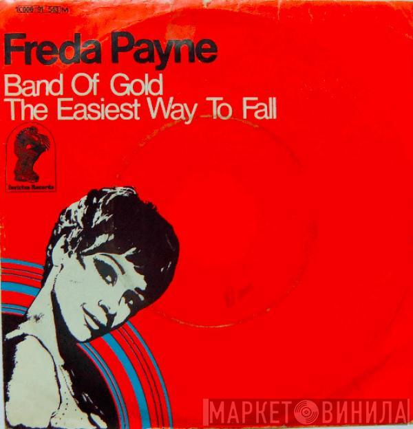  Freda Payne  - Band Of Gold / The Easiest Way To Fall