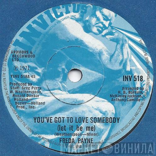 Freda Payne - You've Got To Love Somebody