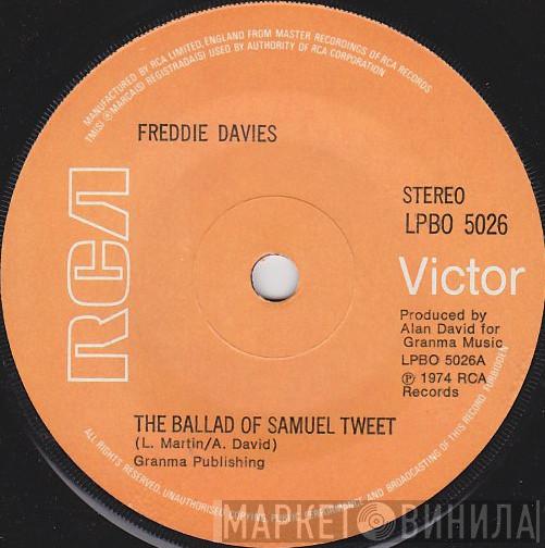 Freddie Davies - The Ballad Of Samuel Tweet