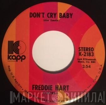 Freddie Hart - Don't Cry Baby