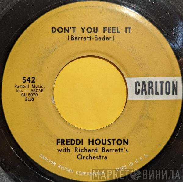 Freddie Houston, Richard Barrett's Orchestra - No Love So True / Don't You Feel It