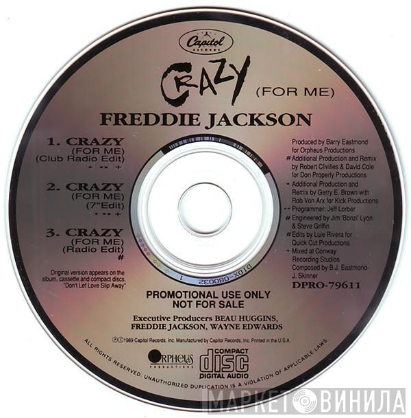  Freddie Jackson  - Crazy (For Me)