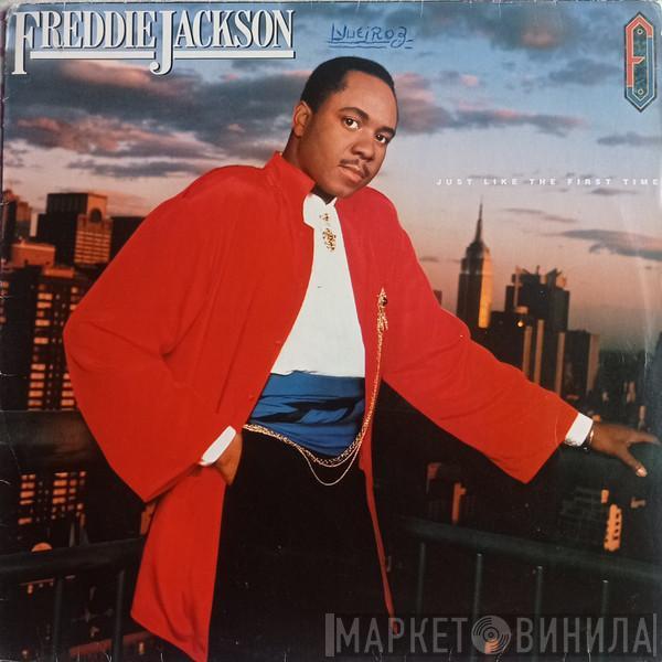  Freddie Jackson  - Just Like The First Time
