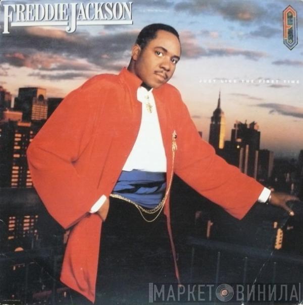  Freddie Jackson  - Just Like The First Time