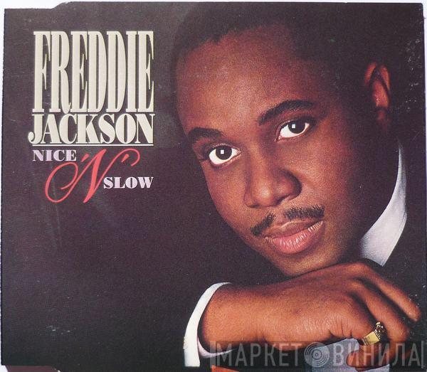  Freddie Jackson  - Nice 'N' Slow