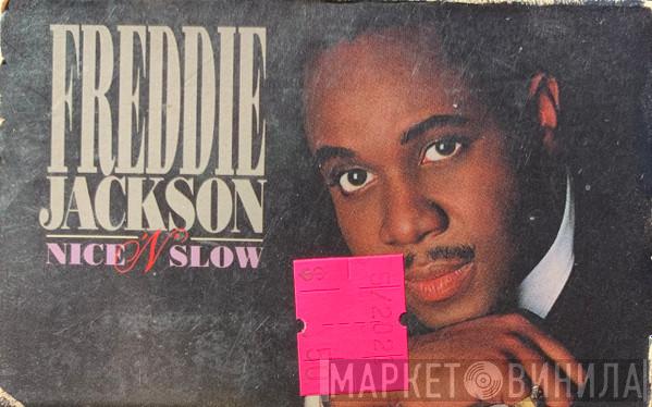  Freddie Jackson  - Nice 'N' Slow