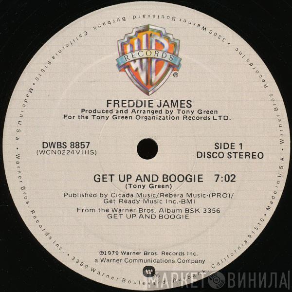 Freddie James - Get Up And Boogie