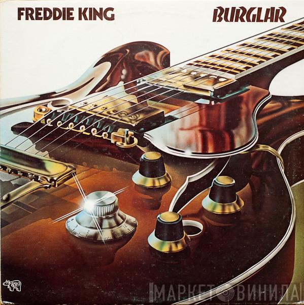 Freddie King - Burglar